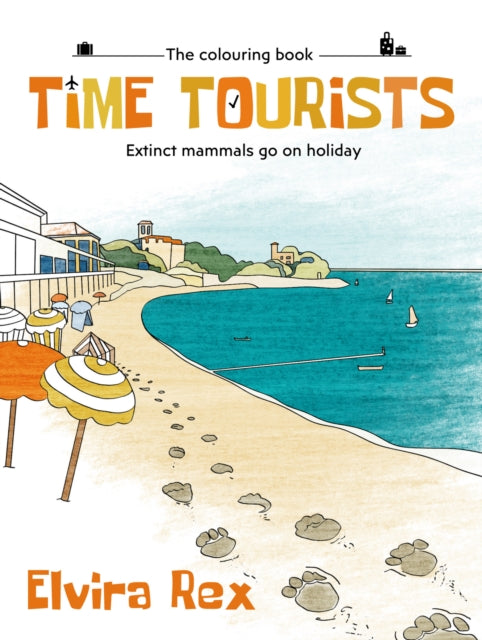 Book cover of: Time Tourists. By: Elvira Rex
