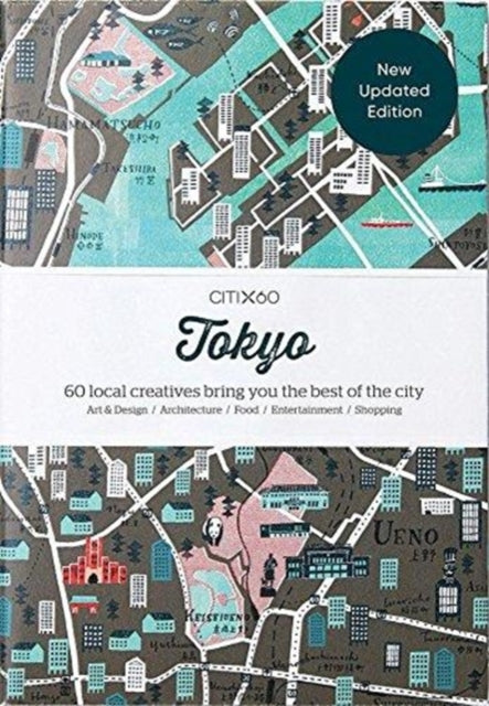 Book cover of: CITIx60 City Guides - Tokyo. By: Victionary Staff