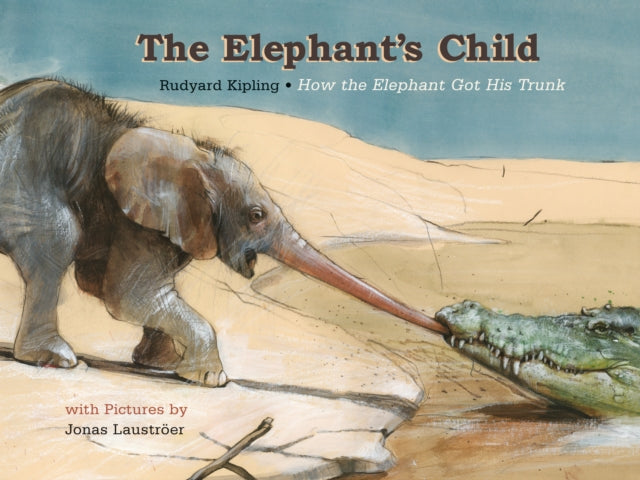 Elephant's Child, The 9789888341672 Rudyard Kipling