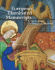 Book cover of: European Illuminated Manuscripts in the Calouste Gulbenkian Collection. By: Museu Calouste Gulbenkian