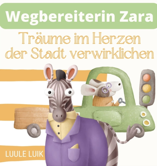 Book cover of: Wegbereiterin Zara