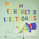 Book cover of: Exhausted Electronics. By: Dahab Nada Abu