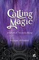 Book cover of: Calling Magic. By: Kummam Al Maadeed
