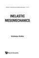 Book cover of: Inelastic Mesomechanics. By: Vratislav Kafka