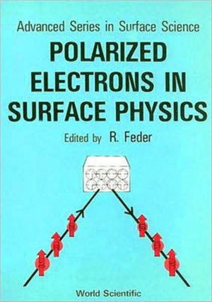Polarized Electrons In Surface Physics