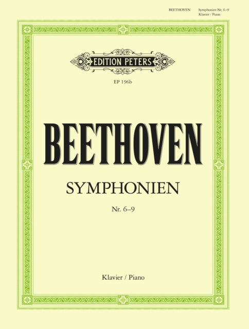 Book cover of: Symphonies Vol. 2, Nos. 6-9 arranged for piano
