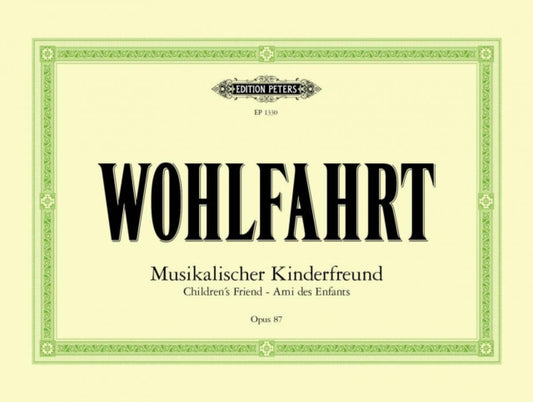 Book cover of: Children's Friend (Musikalischer Kinderfreund) Op.87