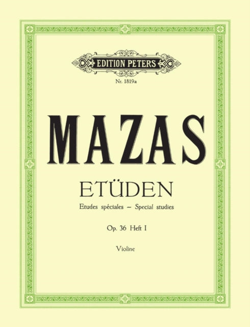 Book cover of: Studies Op. 36 for Violin, Vol. 1: Etudes speciales