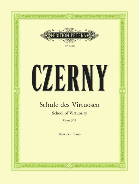 Book cover of: School of Virtuosity Op.365