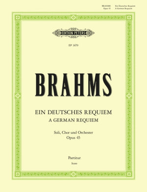 Ein deutches Requiem Op. 45