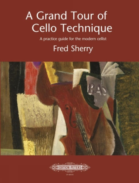 Book cover of: Grand Tour of Cello Technique