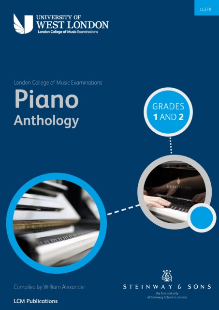 Book cover of: London College of Music Piano Anthology Grades 1 & 2