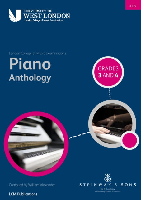 Book cover of: London College of Music Piano Anthology Grades 3 & 4