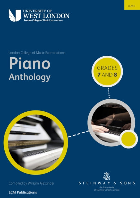 Book cover of: London College of Music Piano Anthology Grades 7 & 8