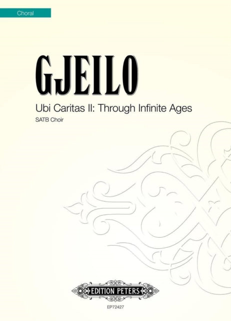 Book cover of: Ubi Caritas II: Through Infinite Ages