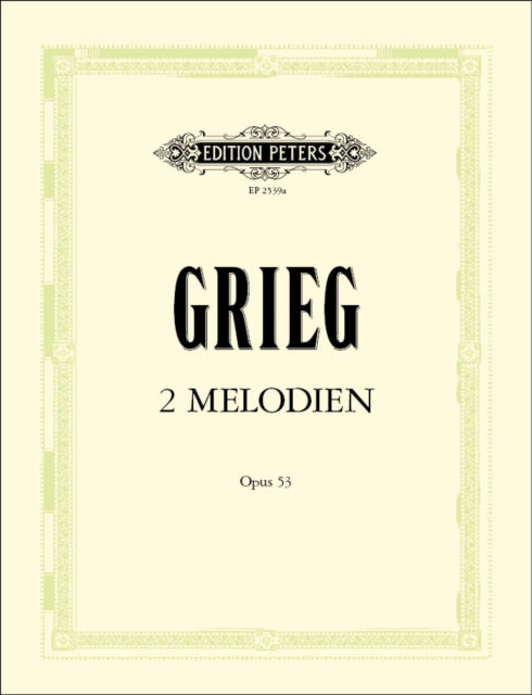 Book cover of: Two Melodies Op.53 (score and parts)