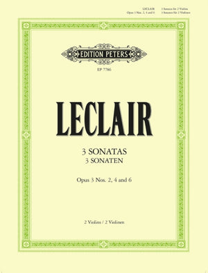 3 Sonatas for Two Violins Op. 3, Nos. 2, 4, 6