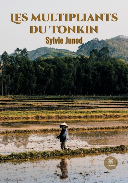 Book cover of: Les multipliants du Tonkin