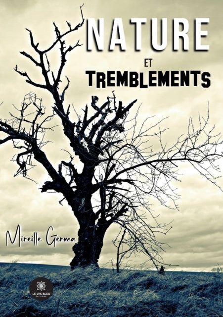 Book cover of: Nature et tremblements