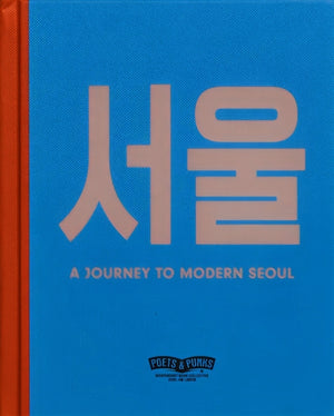 A Journey to Modern Seoul
