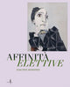 Book cover of: Elective Affinities: Picasso, Matisse, Klee and Giacometti. By: Giulio Manieri Elia