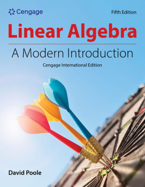 Book cover of: Linear Algebra: A Modern Introduction, Cengage International Edition