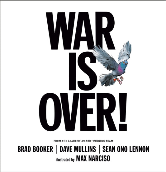 Book cover of: War Is Over!