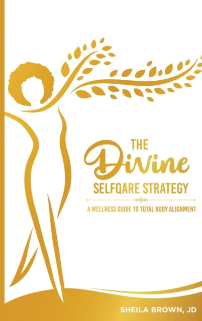 Book cover of: Divine SelfQare Strategy