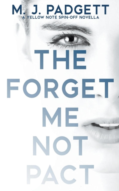 Book cover of: Forget Me Not Pact