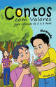 Book cover of: Contos com Valores para Criancas de 5 a 8 Anos Ilustrado