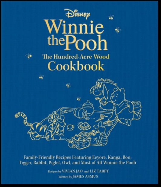 Disney: Winnie the Pooh's Hundred-Acre-Wood Cookbook [UK EDITION]