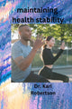 Book cover of: maintaining health stability