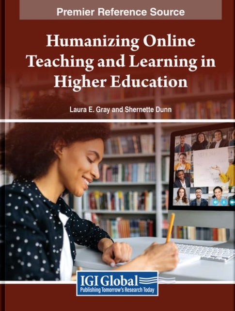 Book cover of: Humanizing Online Teaching and Learning in Higher Education. By: Gray.