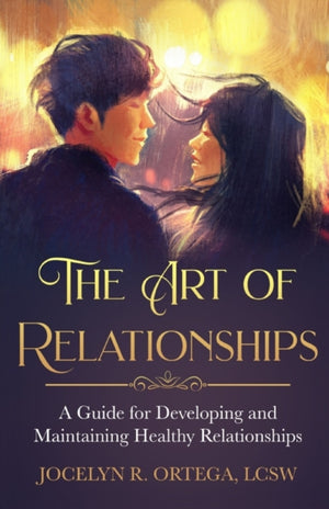 The Art of Relationships
