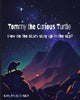 Book cover of: Tommy the Curious Turtle