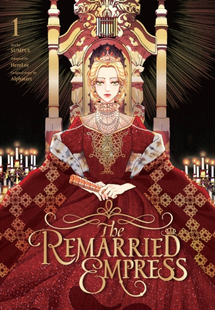 Book cover of: The Remarried Empress, Vol. 1. By: Alphatart