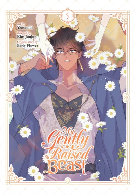 Book cover of: My Gently Raised Beast, Vol. 5. By: Yeoseulki