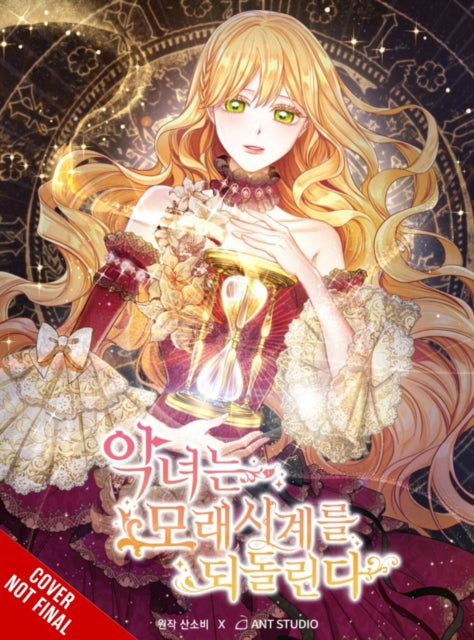 Book cover of: The Villainess Turns the Hourglass, Vol. 8