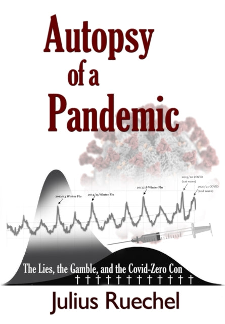 Book cover of: Autopsy of a Pandemic