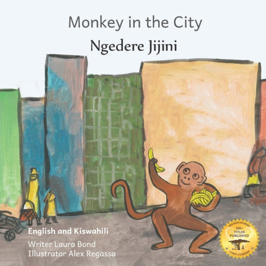 Book cover of: Monkey In The City