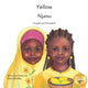Book cover of: Yellow