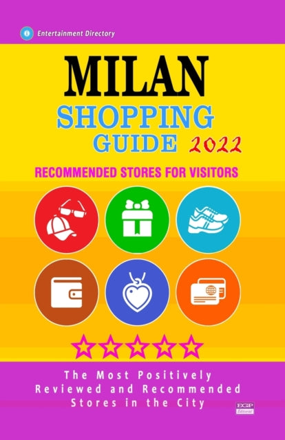 Book cover of: Milan Shopping Guide 2022
