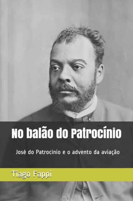 Book cover of: No balao do Patrocinio. By: Tiago Fappi