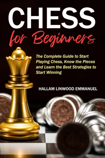 Book cover of: Chess for Beginners. By: Hallam Linwood Emmanuel
