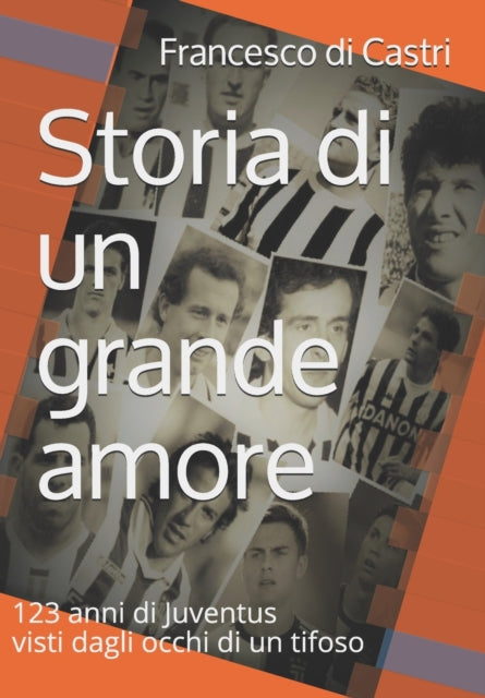 Book cover of: Storia di un grande amore