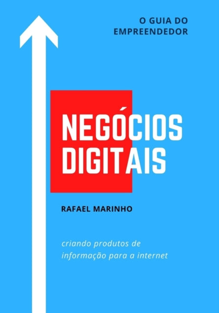 Book cover of: Negocios Digitais. By: Rafael Marinho