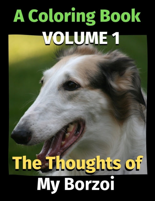 Book cover of: Thoughts of My Borzoi. By: Brightview Publishing