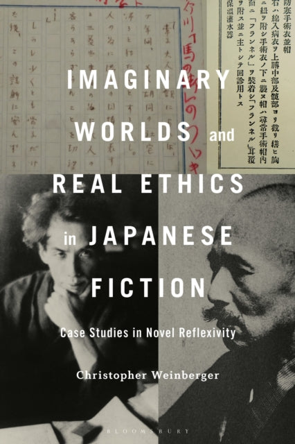 Book cover of: Imaginary Worlds and Real Ethics in Japanese Fiction