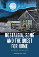 Book cover of: Nostalgia, Song and the Quest for Home. By: Paul Carr