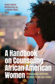 Book cover of: Handbook on Counseling African American Women. By: Rosie Phillips Davis
